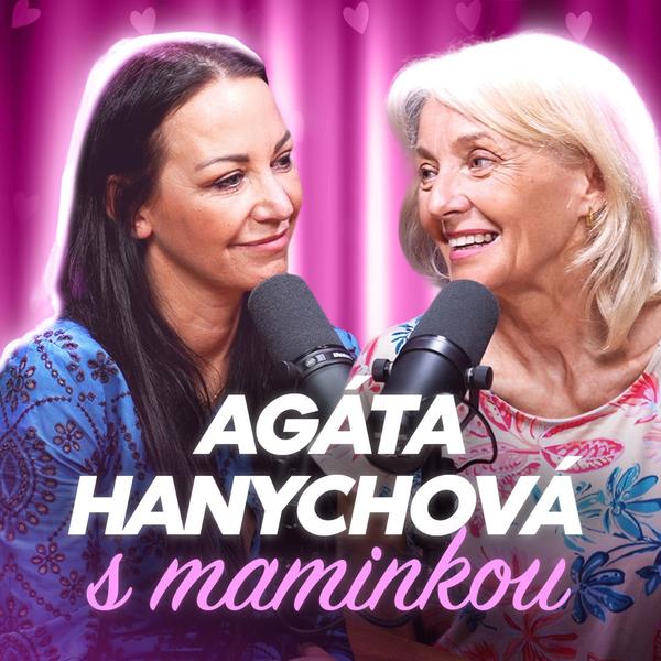 Agáta Hanychová Podcast
